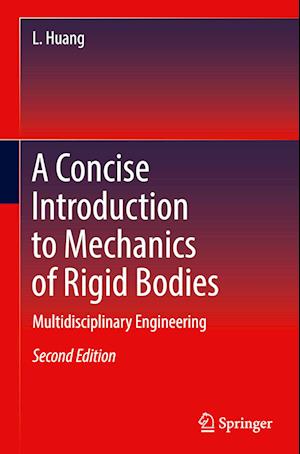 A Concise Introduction to Mechanics of Rigid Bodies