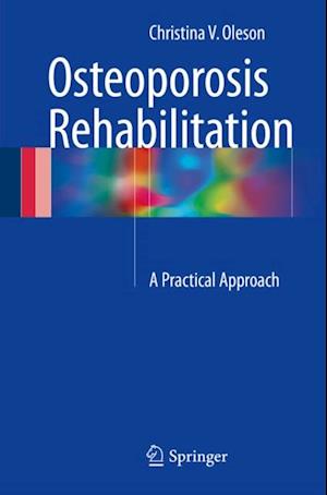 Osteoporosis Rehabilitation