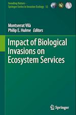 Impact of Biological Invasions on Ecosystem Services