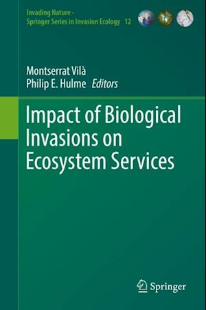 Impact of Biological Invasions on Ecosystem Services