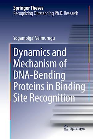 Dynamics and Mechanism of DNA-Bending Proteins in Binding Site Recognition