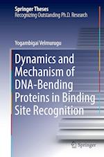 Dynamics and Mechanism of DNA-Bending Proteins in Binding Site Recognition