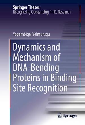 Dynamics and Mechanism of DNA-Bending Proteins in Binding Site Recognition