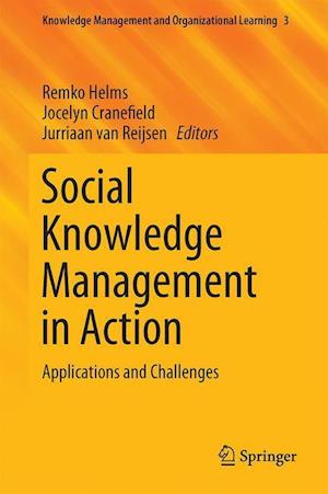Social Knowledge Management in Action