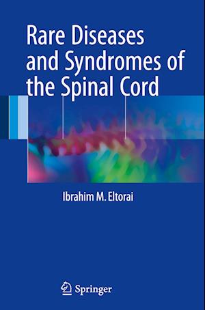 Rare Diseases and Syndromes of the Spinal Cord