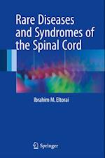 Rare Diseases and Syndromes of the Spinal Cord