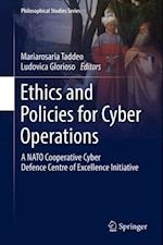 Ethics and Policies for Cyber Operations