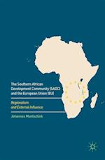 The Southern African Development Community (SADC) and the European Union (EU)