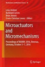 Microactuators and Micromechanisms