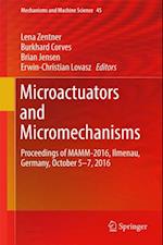 Microactuators and Micromechanisms