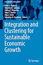 Integration and Clustering for Sustainable Economic Growth