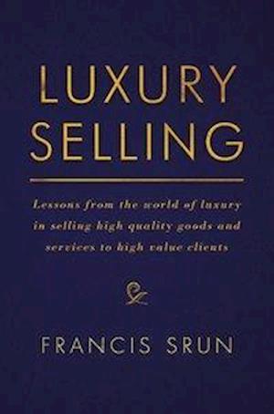 Luxury Selling