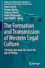 The Formation and Transmission of Western Legal Culture