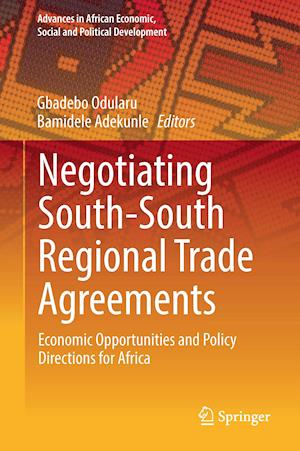 Negotiating South-South Regional Trade Agreements