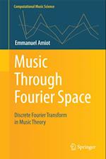 Music Through Fourier Space