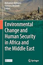 Environmental Change and Human Security in Africa and the Middle East