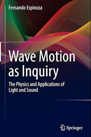 Wave Motion as Inquiry