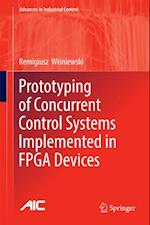 Prototyping of Concurrent Control Systems Implemented in FPGA Devices