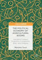 Political Economy of Agricultural Booms