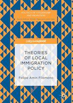 Theories of Local Immigration Policy