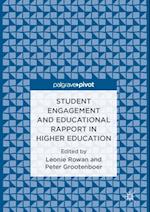 Student Engagement and Educational Rapport in Higher Education