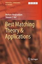 Best Matching Theory & Applications