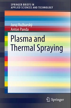 Plasma and Thermal Spraying