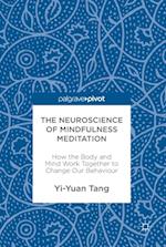 Neuroscience of Mindfulness Meditation