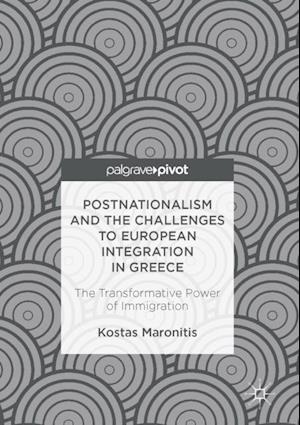 Postnationalism and the Challenges to European Integration in Greece