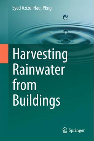 Harvesting Rainwater from  Buildings