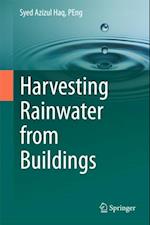 Harvesting Rainwater from  Buildings