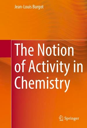 Notion of Activity in Chemistry