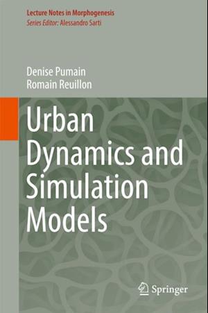 Urban Dynamics and Simulation Models