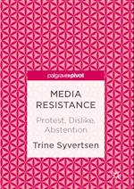 Media Resistance
