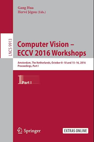 Computer Vision – ECCV 2016 Workshops