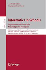 Informatics in Schools: Improvement of Informatics Knowledge and Perception