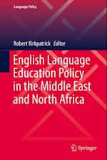 English Language Education Policy in the Middle East and North Africa