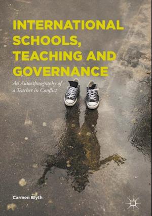 International Schools, Teaching and Governance