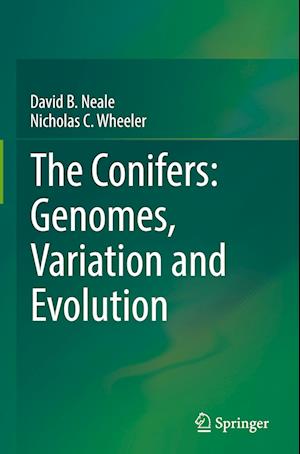 The Conifers: Genomes, Variation and Evolution