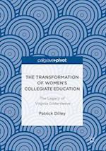 The Transformation of Women’s Collegiate Education