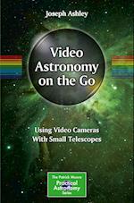 Video Astronomy on the Go