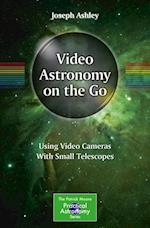 Video Astronomy on the Go