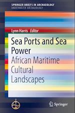 Sea Ports and Sea Power