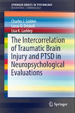 Intercorrelation of Traumatic Brain Injury and PTSD in Neuropsychological Evaluations