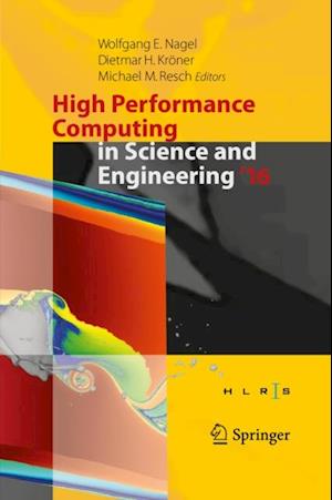 High Performance Computing in Science and Engineering '16