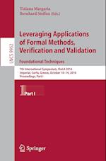 Leveraging Applications of Formal Methods, Verification and Validation: Foundational Techniques