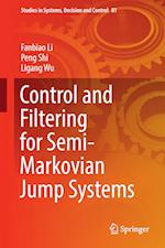 Control and Filtering for Semi-Markovian Jump Systems