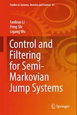 Control and Filtering for Semi-Markovian Jump Systems