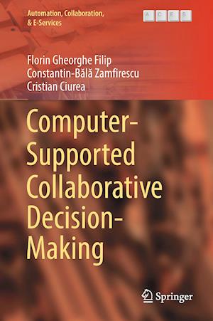 Computer-Supported Collaborative Decision-Making