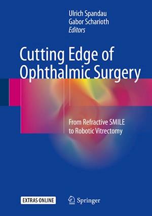 Cutting Edge of Ophthalmic Surgery